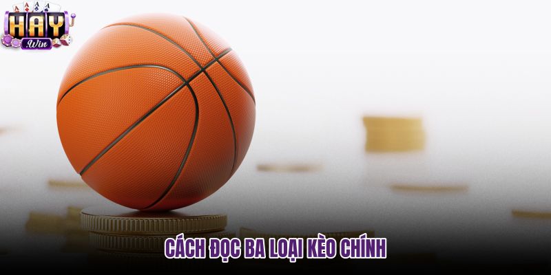 cach-doc-ba-loai-keo-chinh cach-doc-ba-loai-keo-chinh