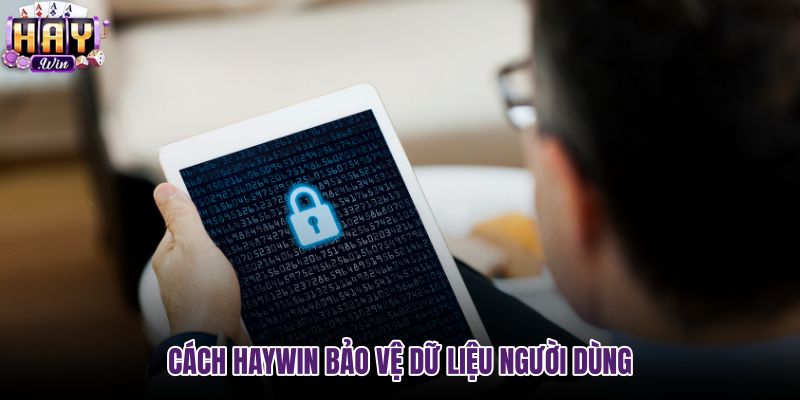 cach-haywin-bao-ve-du-lieu-nguoi-dung cach-haywin-bao-ve-du-lieu-nguoi-dung
