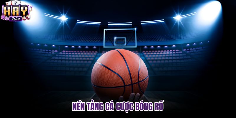 nen-tang-ca-cuoc-bong-ro nen-tang-ca-cuoc-bong-ro